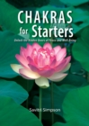 Chakras for Starters : Unlock the Hidden Doors to Peace & Well-Being - eBook