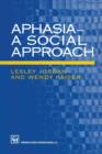 Aphasia - A Social Approach - Book