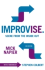 Improvise : Scene from the Inside Out - Book