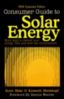 The Consumer Guide to Solar Energy : Easy and Inexpensive Applications for Solar Energy - Book
