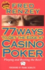 77 Ways to Get the Edge at Casino Poker - Book