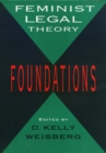 Feminist Legal Theory : Foundations - Book