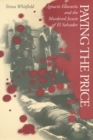 Paying the Price : Ignacio Ellacuria and the Murdered Jesuits of El Salvador - Book