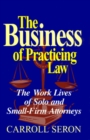 Business Of Practicing Law - Book