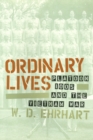 Ordinary Lives : Platoon 1005 and the Vietnam War - Book