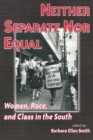 Neither Separate Nor Equal - Book