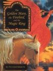 The Golden Mare, the Firebird, and the Magic Ring - Book
