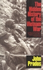 The Hidden History of the Vietnam War - Book