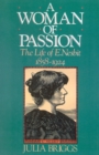 A Woman of Passion : The Life of E. Nesbit - Book