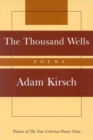 The Thousand Wells : Poems - Book