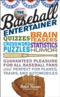 The Baseball Entertainer - Book