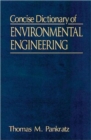 Concise Dictionary of Environmental Engineering - Book