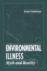 Environmental Illness : Myth & Reality - Book