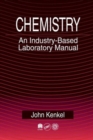 Chemistry : An Industry-Based Laboratory Manual - Book