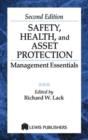 Safety, Health, and Asset Protection : Management Essentials, Second Edition - Book