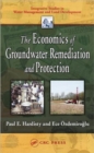 The Economics of Groundwater Remediation and Protection - Book