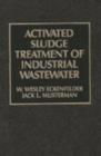 Activated Sludge : Treatment of Industrial Wastewater - Book
