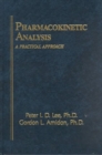 Pharmacokinetic Analysis : A Practical Approach - Book