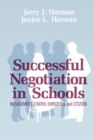 Successful Negotiation in School : Management, Unions, Employee, and Citizens - Book