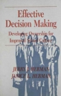 Effective Decision Making : Developing Ownership for Improved School Culture - Book