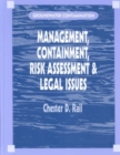 Groundwater Contamination, Volume II : Management, Containment, Risk Assessment and Legal Issues - Book
