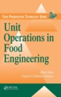 Unit Operations in Food Engineering - Book