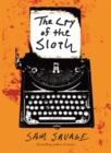 The Cry of the Sloth - Book