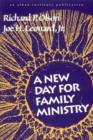 A New Day for Family Ministry - Book