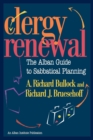 Clergy Renewal : The Alban Guide to Sabbatical Planning - Book