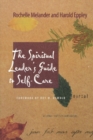 The Spiritual Leader's Guide to Self-Care - Book