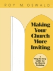 Making Your Church More Inviting : A Step-by-Step Guide for In-Church Training - eBook