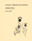 Running Through the Thistles : Terminating a Ministerial Relationship with a Parish - eBook