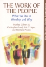 Work of the People : What We Do in Worship and Why - eBook