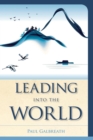 Leading into the World - eBook