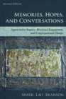Memories, Hopes, and Conversations : Appreciative Inquiry, Missional Engagement, and Congregational Change - eBook
