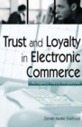 Trust and Loyalty in Electronic Commerce : An Agency Theory Perspective - Book