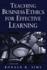 Teaching Business Ethics for Effective Learning - Book