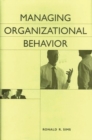 Managing Organizational Behavior - Book