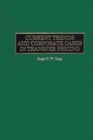Current Trends and Corporate Cases in Transfer Pricing - Book