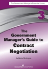 The Government Manager's Guide to Contract Negotiation - Book