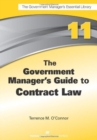 The Government Manager's Guide to Contract Law - Book