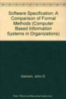 Software Specification : A Comparison of Formal Methods - Book