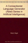 Connectionist Language Generator - Book