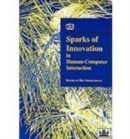 Sparks of Innovation in Human-Computer Interaction - Book