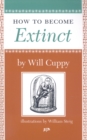 How to Become Extinct - Book