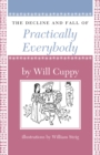 The Decline and Fall of Practically Everybody - Book