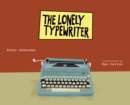 The Lonely Typewriter - Book