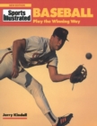 Baseball : Play the Winning Way - Book