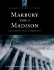 Marbury versus Madison : Documents and Commentary - Book