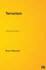 Terrorism : A Documentary History - Book